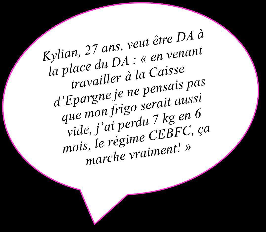 Comme j'aime, le régime Caisse d'Epargne!