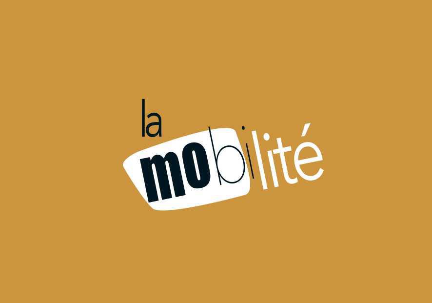 LA MOBILITÉ