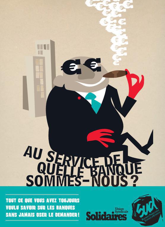 Au service de quelle banque sommes nous ? 