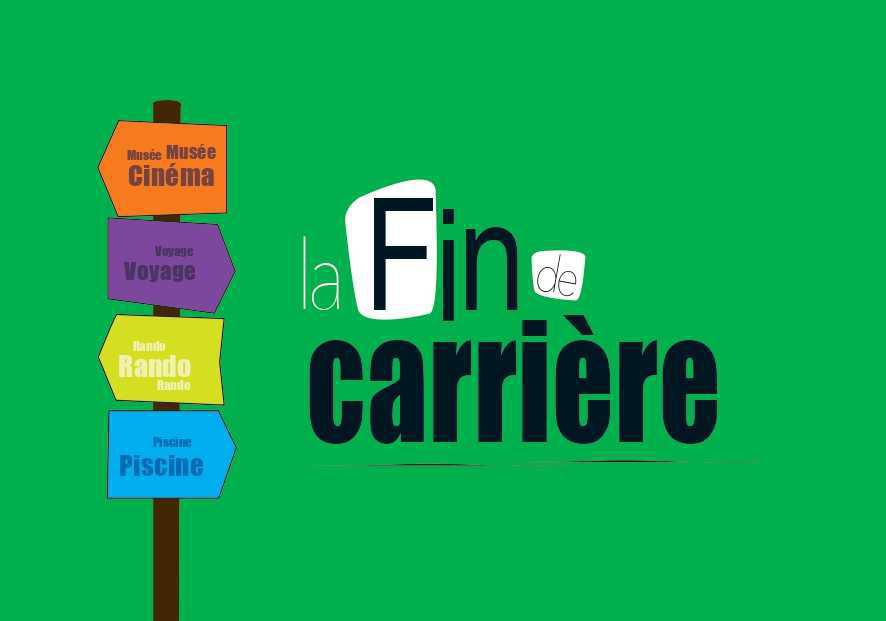 LA FIN DE CARRIÈRE