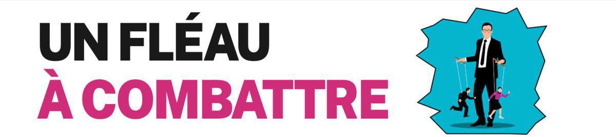Un fléau à combattre 