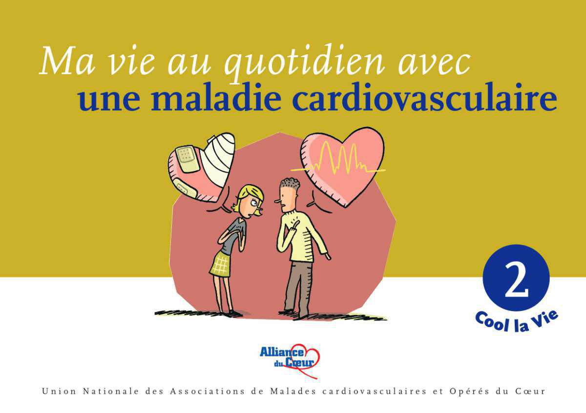 Vivre avec une maladie cardiovasculaire Vivre avec une maladie cardiovasculaire
