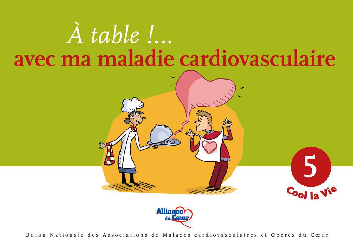 A table !... Avec ma maladie cardiovasculaire 