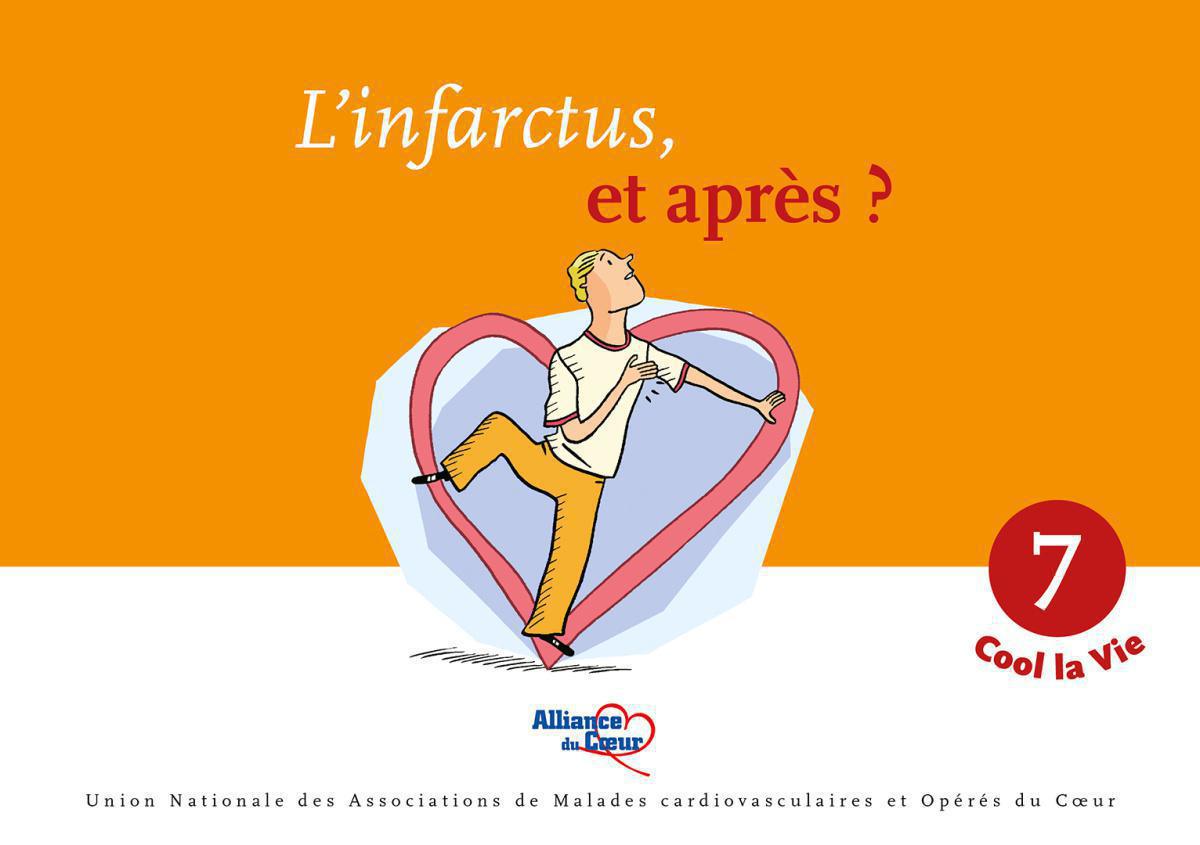 L'infarctus, et après ? L'infarctus, et après ?