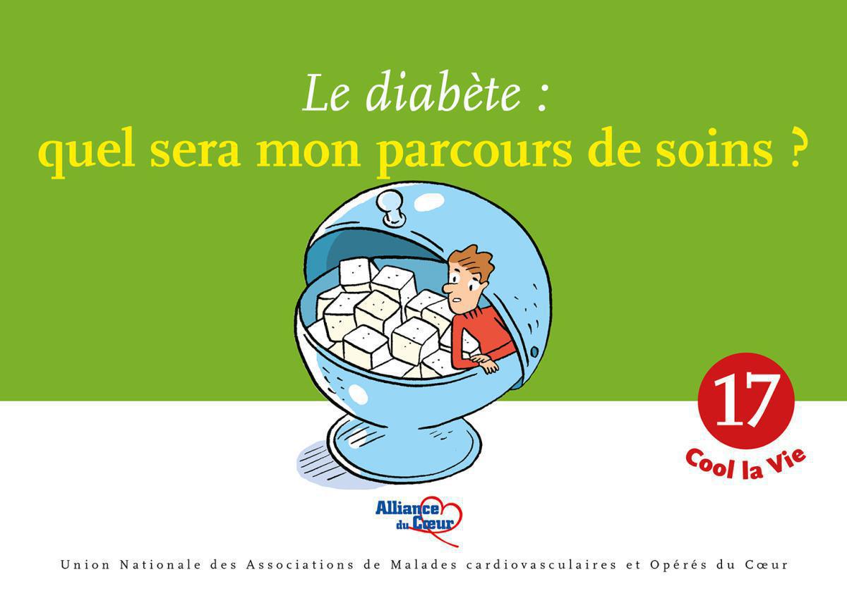 Le diabète : quel sera mon parcours de soins ? Le diabète : quel sera mon parcours de soins ?