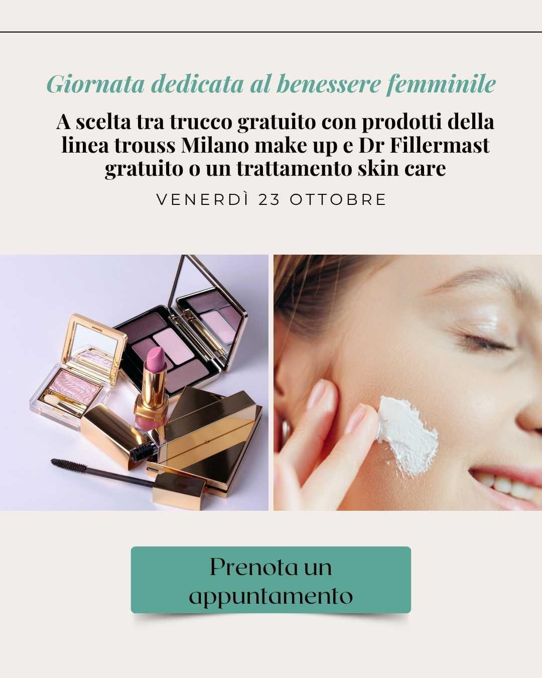 Giornata Trouss Make up e Dr Fillermast Giornata Trouss Make up e Dr Fillermast