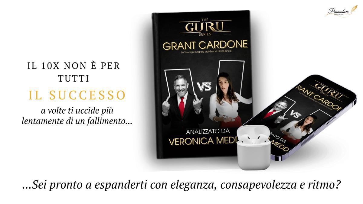 GRANT CARDONE – Il Predatore della Vendita