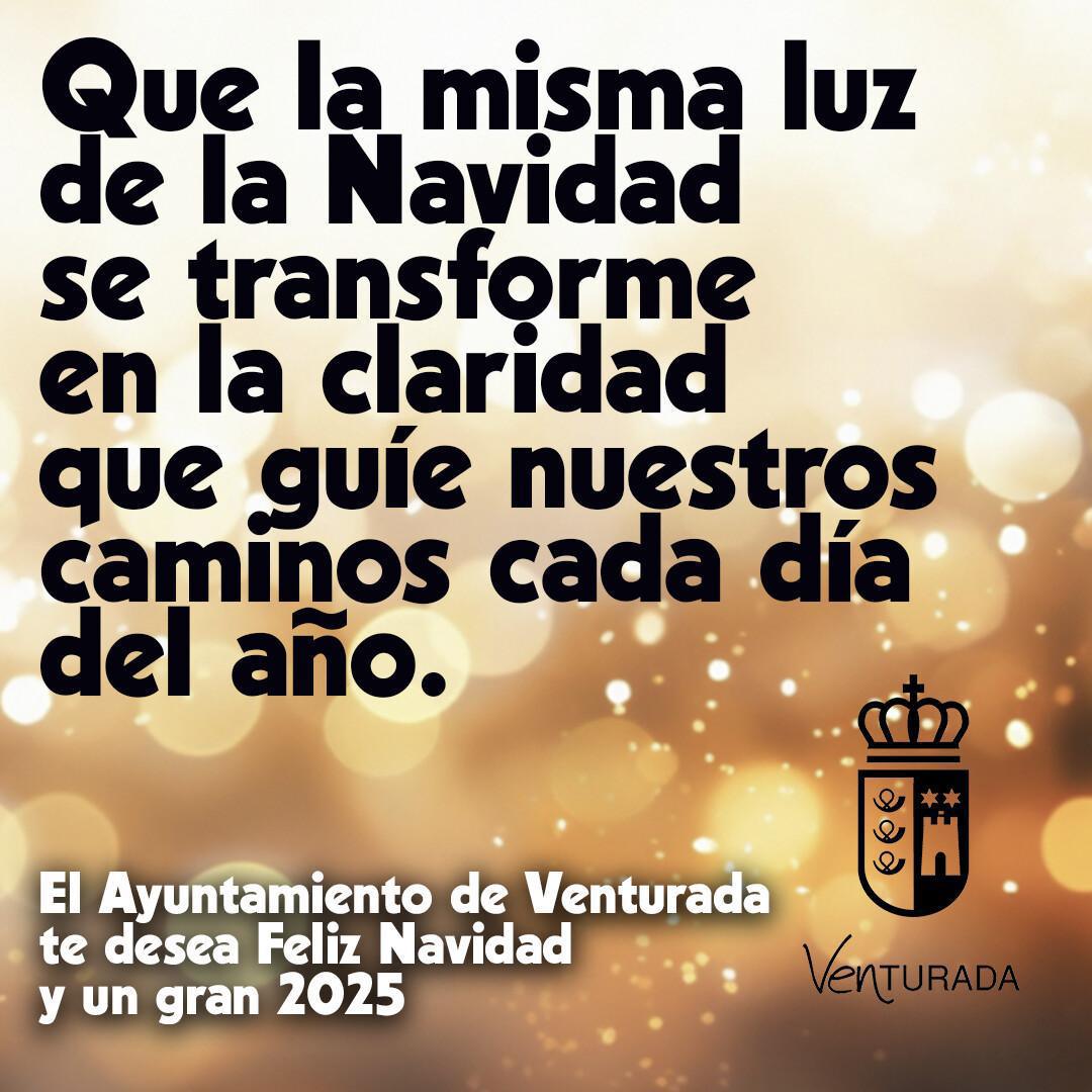 Desde el Ayuntamiento de Venturada, queremos desearos una Feliz Navidad y un gran 2025