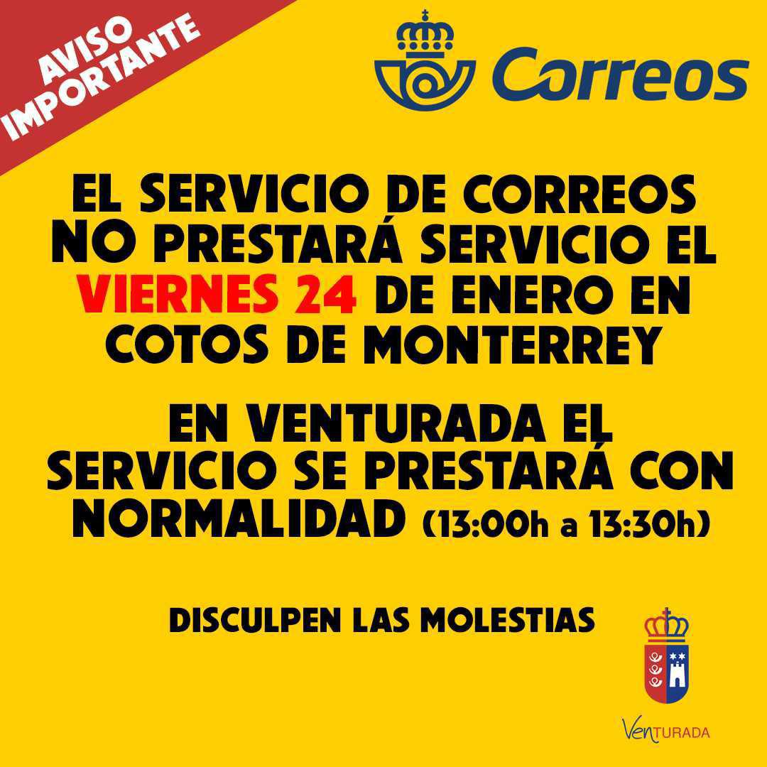 VIERNES 24 DE ENERO NO HABRÁ SERVICIO DE CORREOS EN COTOS DE MONTERREY