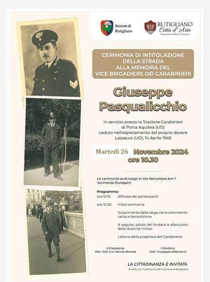 Cerimonia di Intitolazione della strada alla memoria del Vicebrigadiere dei Carabinieri Giuseppe Pasqualicchio (inizio ore 10:30)