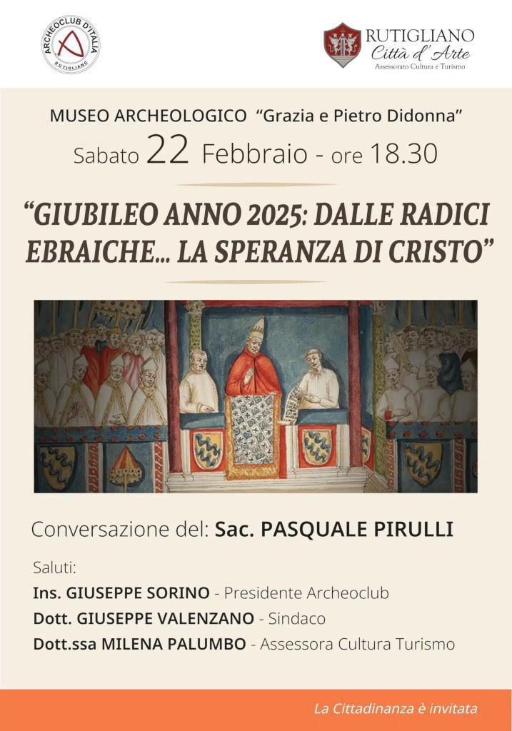 Giubileo 2025: dalle radici ebraiche…la speranza di Cristo (inizio ore 18.30)