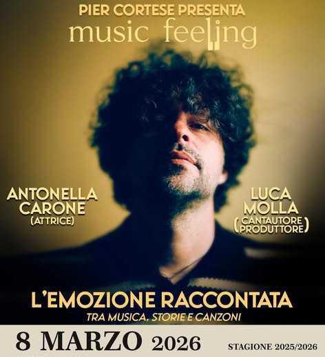 Music Feeling - Stagione Teatrale (Inizio ore 19.30) Music Feeling - Stagione Teatrale (Inizio ore 19.30)