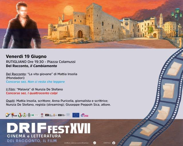 Mattia Insolia "Del Racconto, il Cambiamento" DRIFFest – Festival Cinema&Letteratura (inizio ore 19.30)