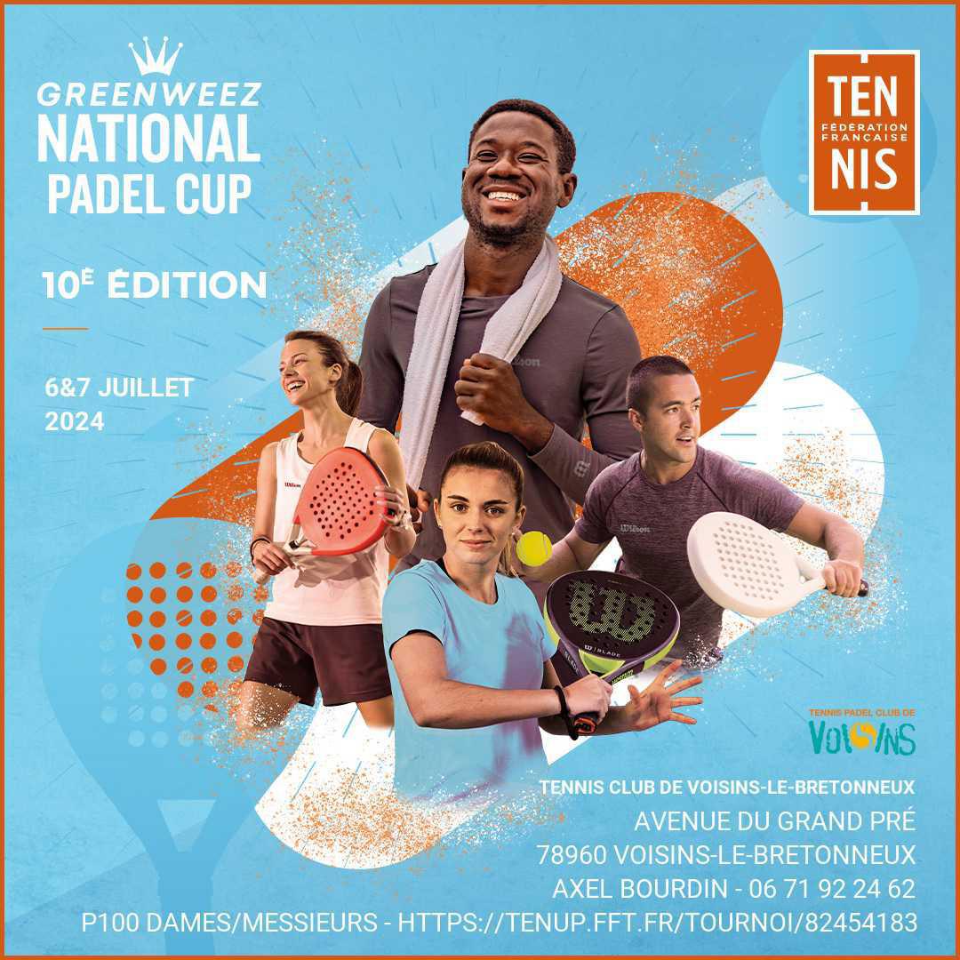 Le TC Voisins accueille la National Padel Cup🥳🥳
