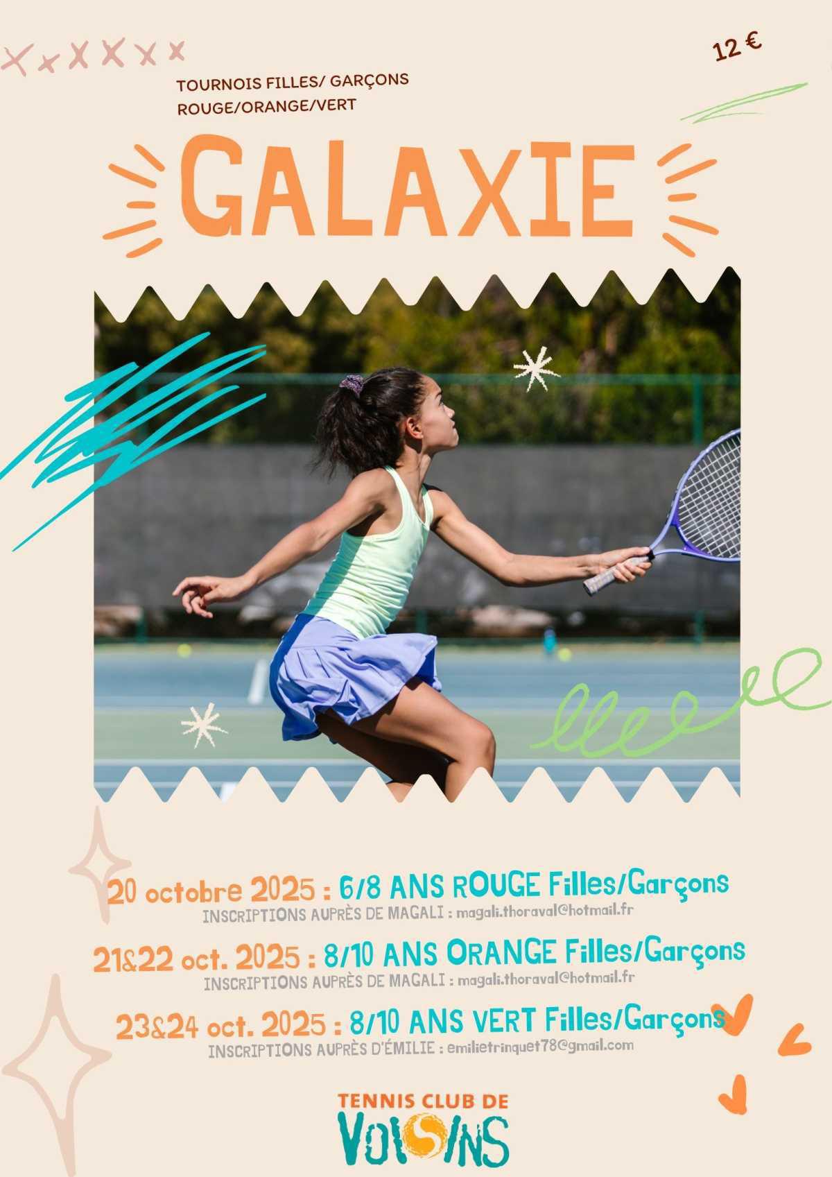 🎾 Tournois Galaxie : Rouge, Orange, Vert... il y en aura pour tous Filles et Garçons👊