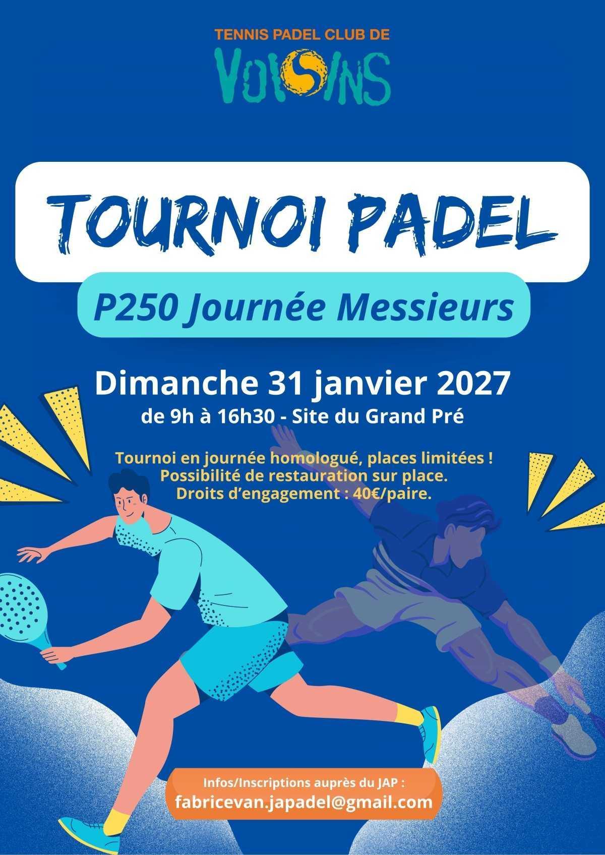 ‼️ NOUVEAU Tournoi PADEL P250 Messieurs ‼️