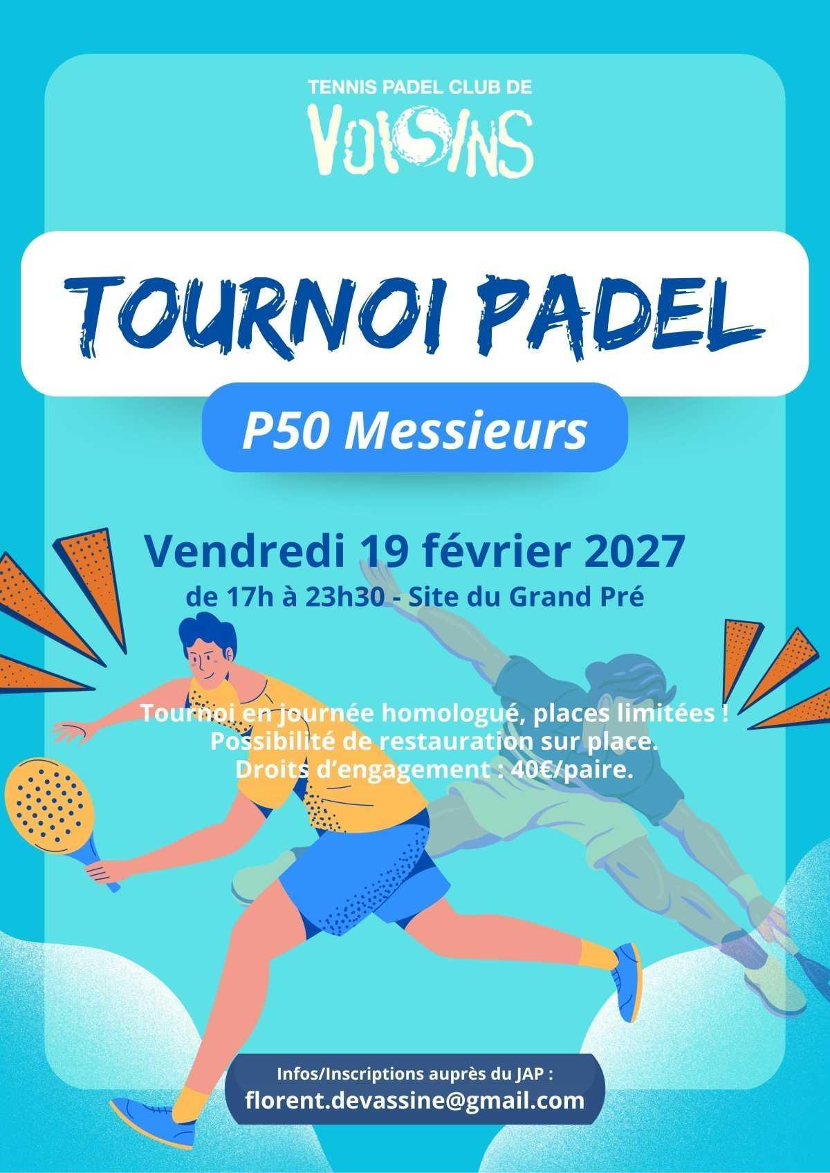 Tournoi PADEL P50 Messieurs 📌
