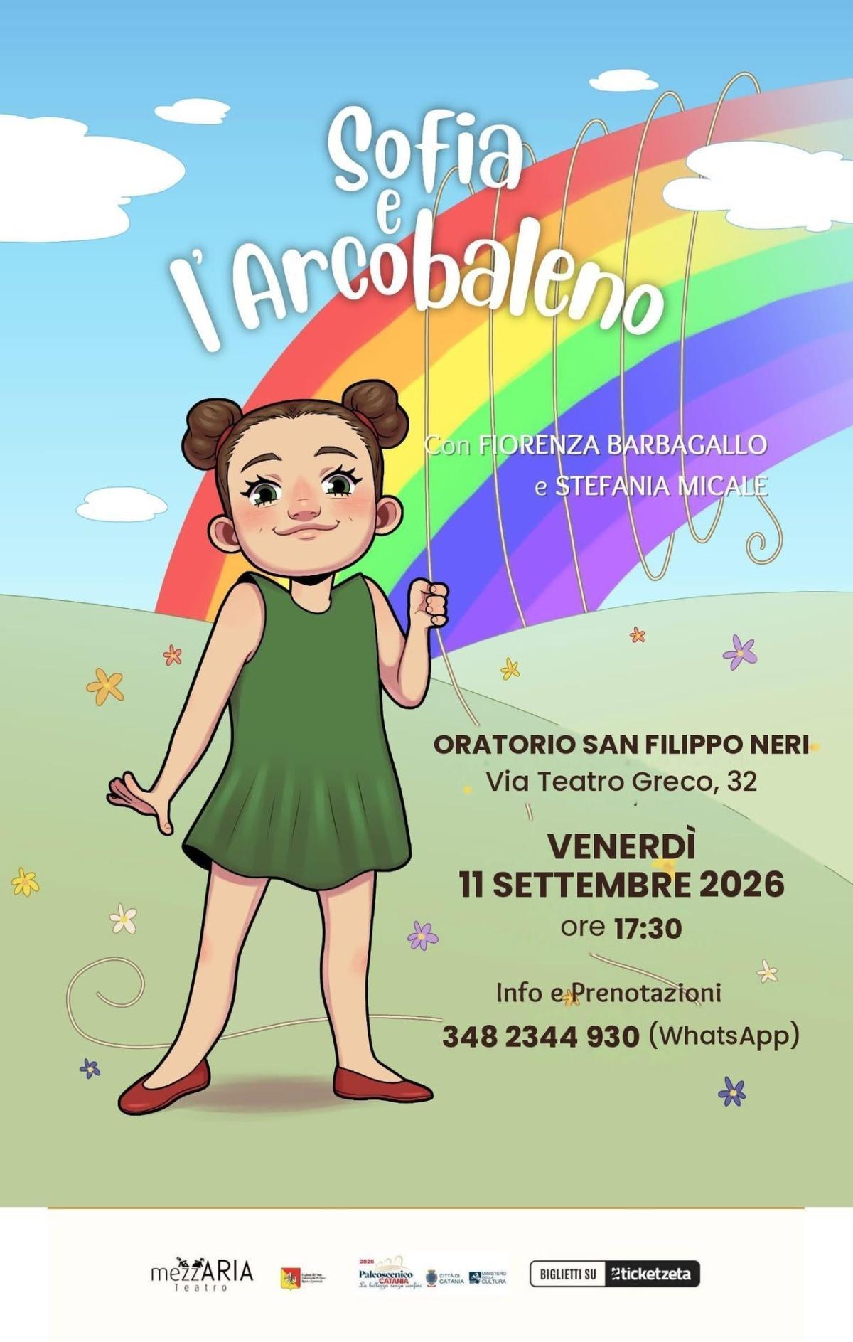 Spettacolo Teatrale “Sofia e l’Arcobaleno” (start h. 17:30)