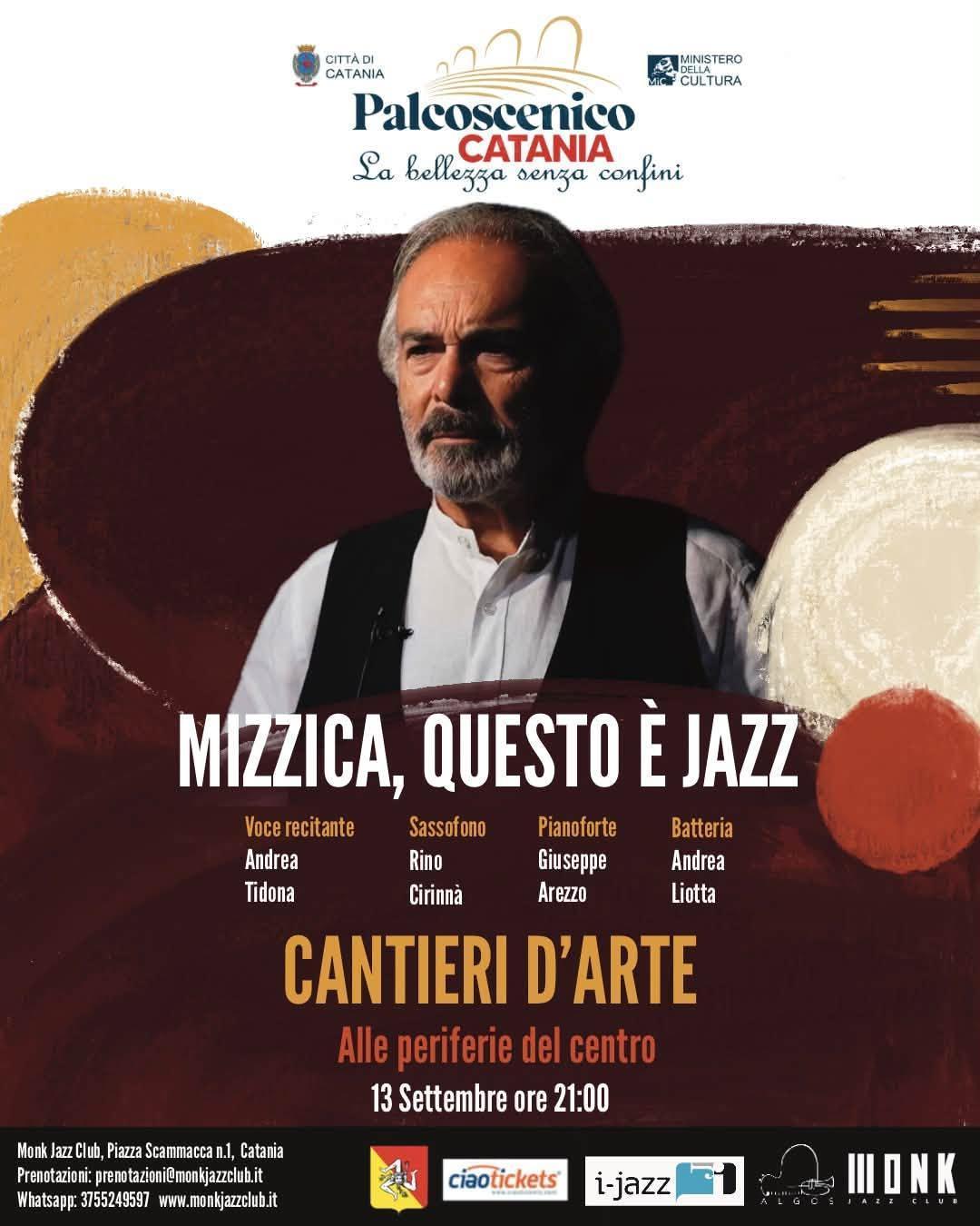 Mizzica, questo è jazz (start h. 21:00)