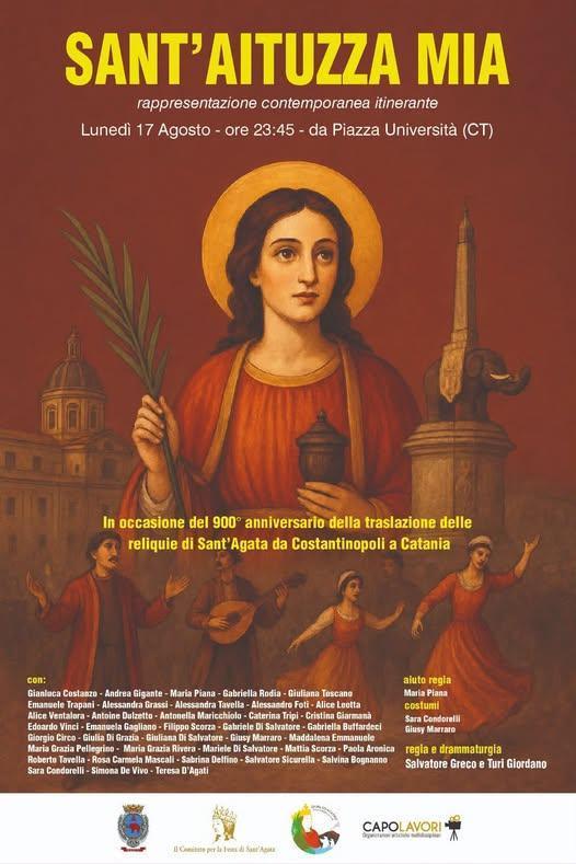 Sant’Aituzza Mia - rappresentazione contemporanea itinerante (start h. 23:45) Sant’Aituzza Mia - rappresentazione contemporanea itinerante (start h. 23:45)