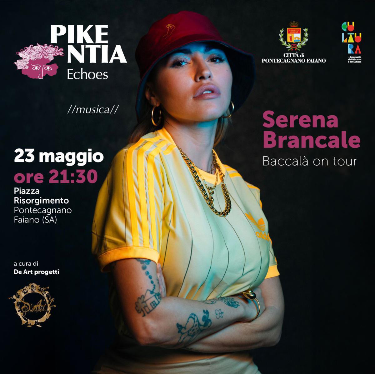 Serena Brancale - Baccalà on Tour - Pikentia Echoes Festival