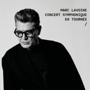 Marc Lavoine Symphonique