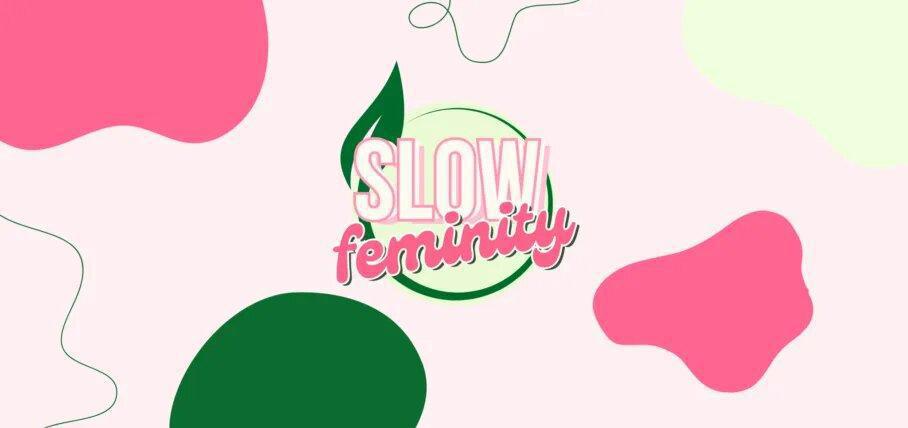 Slow Feminity - Cercle de Femmes Slow Feminity - Cercle de Femmes