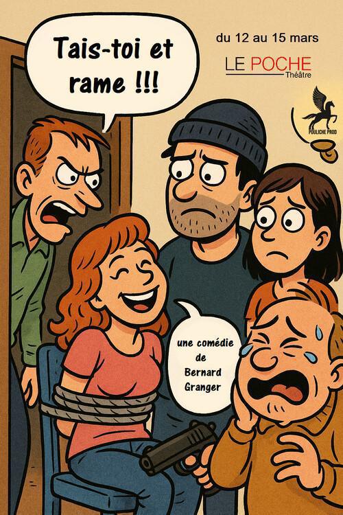 Tais-toi et rame Tais-toi et rame