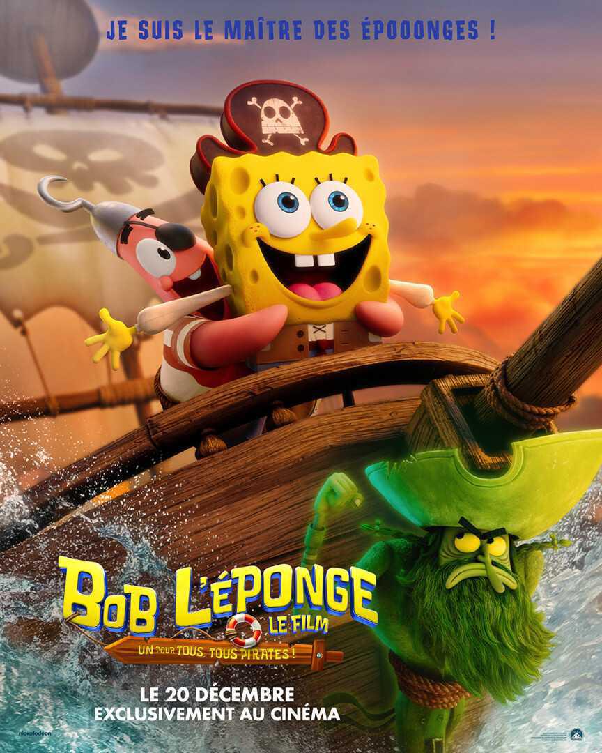 Bob l'éponge - Le film : un pour tous, tous pirates ! Bob l'éponge - Le film : un pour tous, tous pirates !