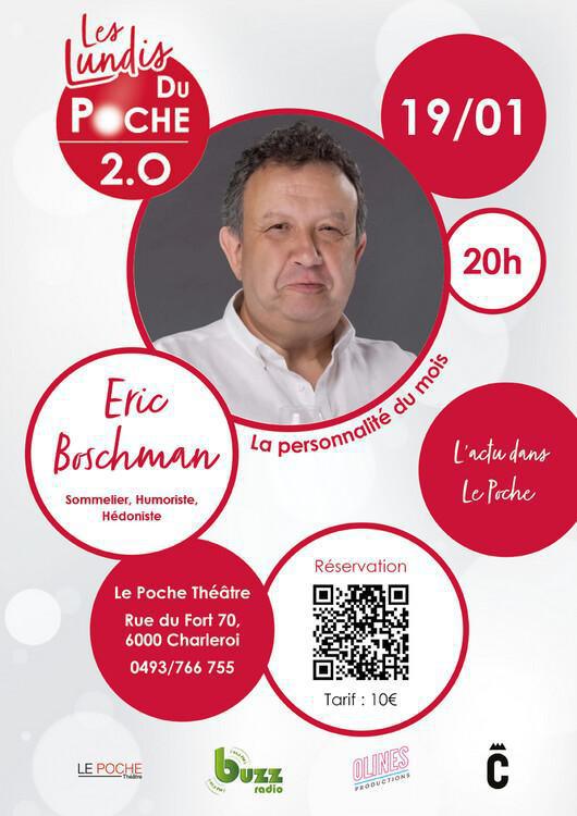 Les lundis du Poche 2.0 : Eric Boschman
