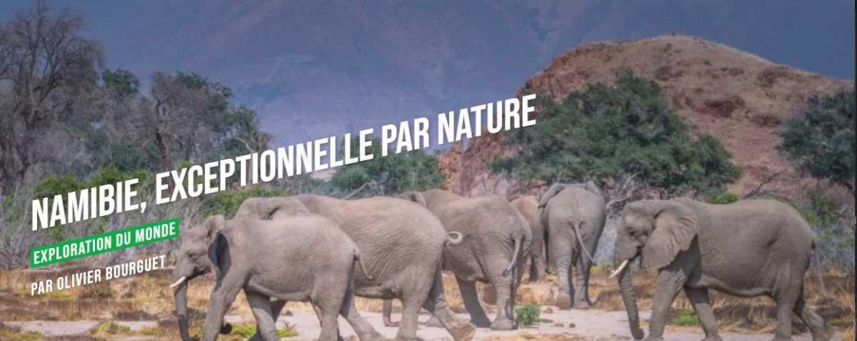 Namibie, exceptionnelle par nature Namibie, exceptionnelle par nature