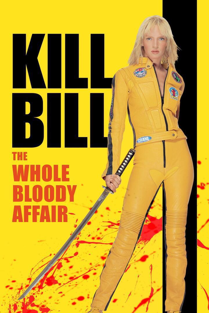 Kill Bill: The whole bloody affair ( VOSTFR ) Kill Bill: The whole bloody affair ( VOSTFR )