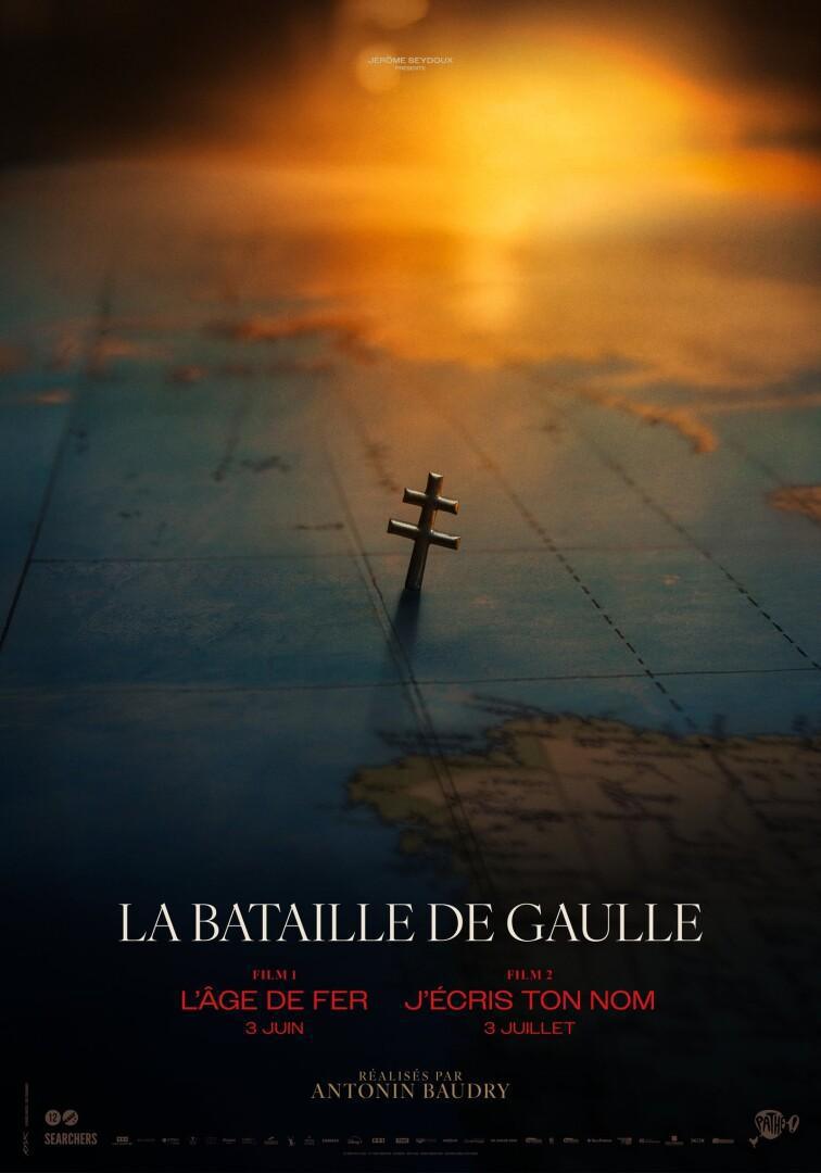 La Bataille de Gaulle: L’âge de Fer La Bataille de Gaulle: L’âge de Fer