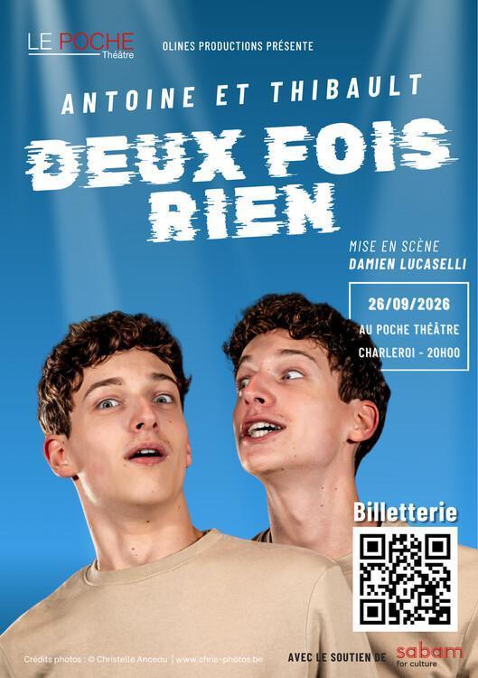 Antoine et Thibault : Deux fois rien