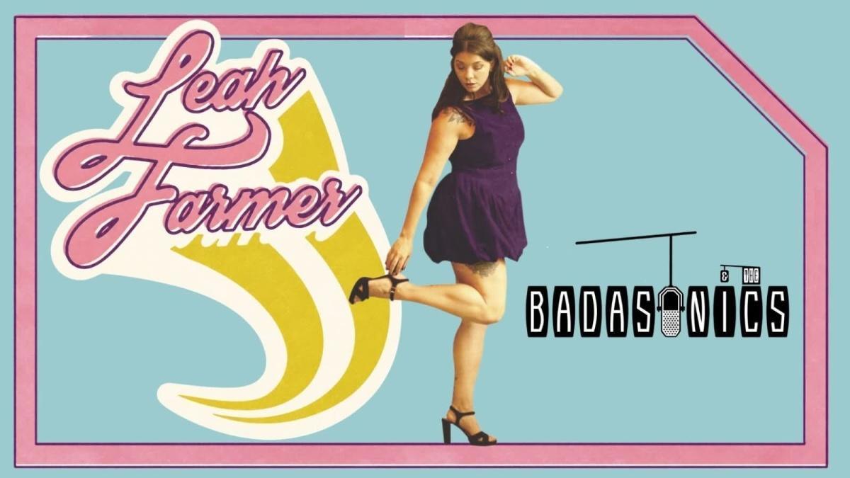 Leah Farmer and the Badasonics