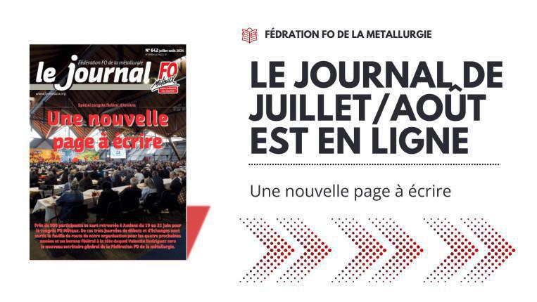Le Journal FO - Juillet-Aout : Une nouvelle page à écrire