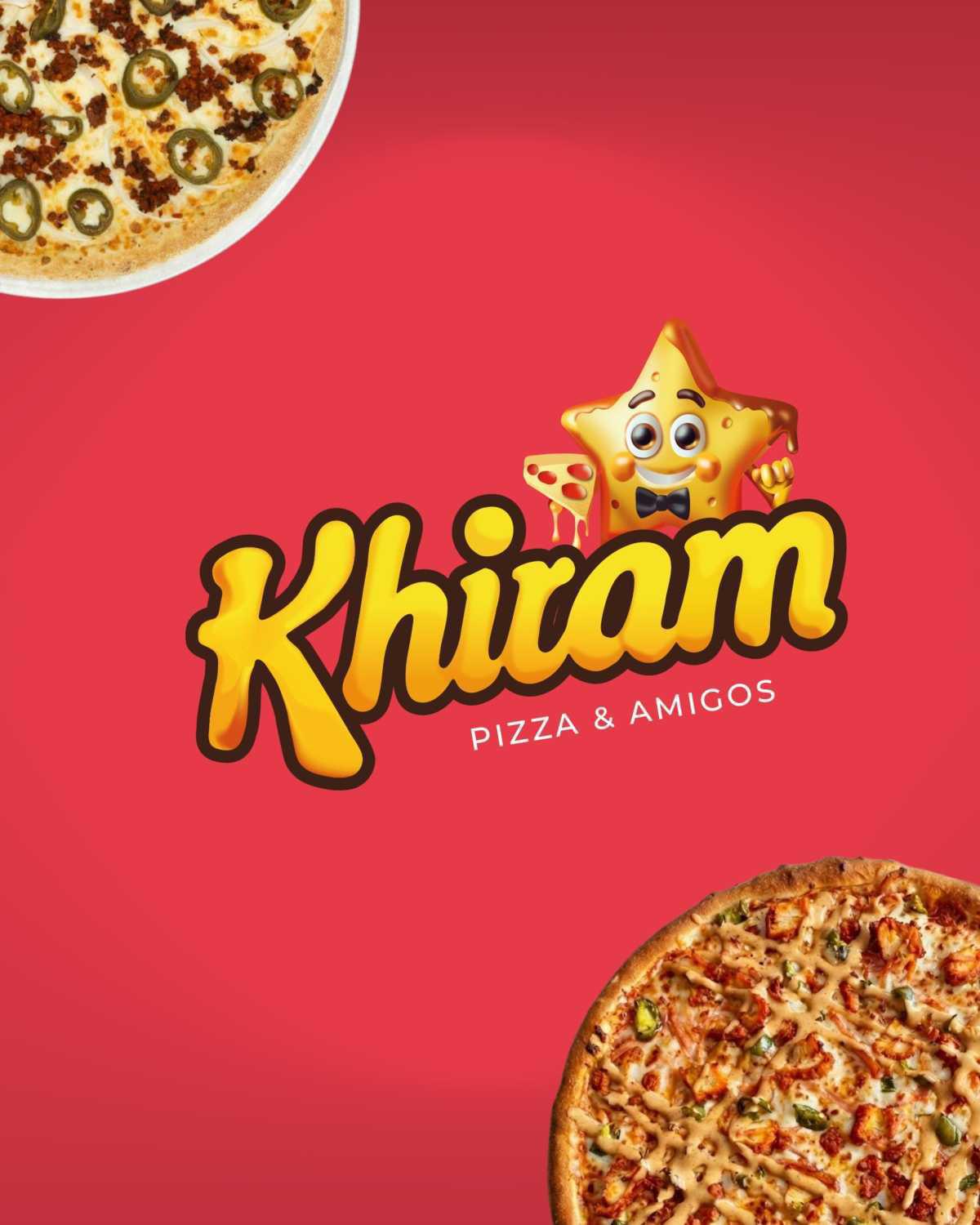 KHIRAM PIZZA Y AMIGOS KHIRAM PIZZA Y AMIGOS