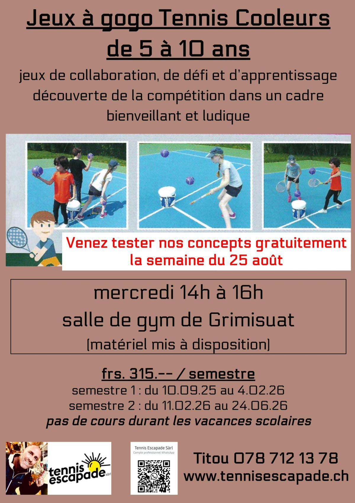 Jeux à gogo Tennis Cooleurs (de 5 à 10 ans) Grimisuat