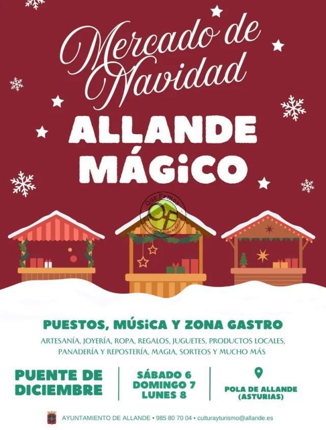 Allande Mágico 2025: mercado navideño en Pola de Allande del 6 al 8 Allande Mágico 2025: mercado navideño en Pola de Allande del 6 al 8