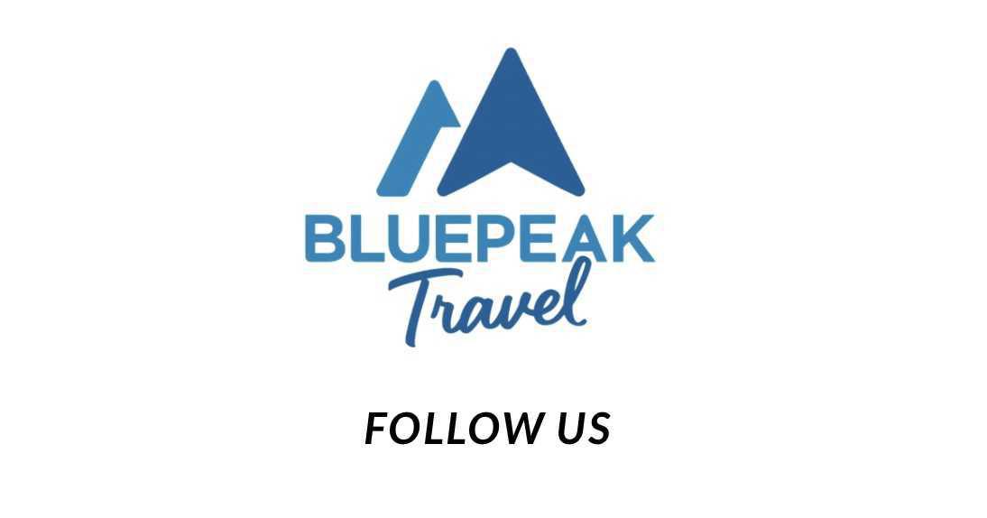 BLUEPEAK TRAVEL BLUEPEAK TRAVEL