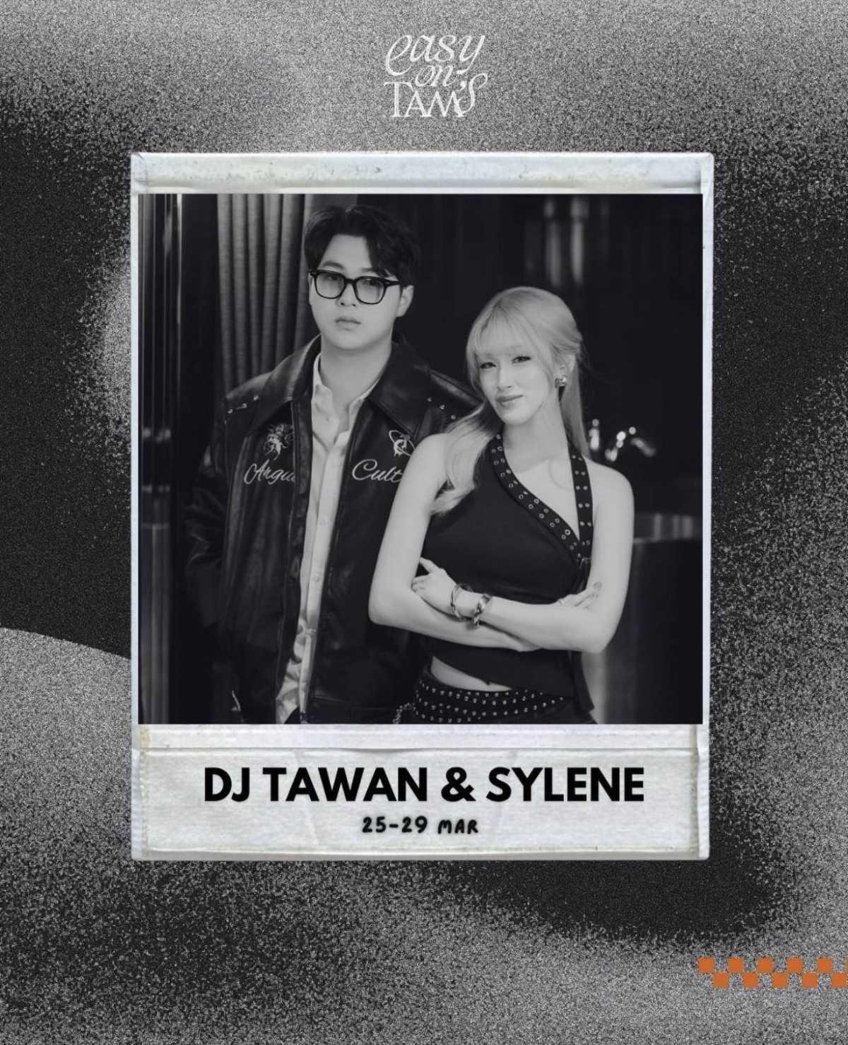 DJ Tawan & Sylene at Easy on Tam’s