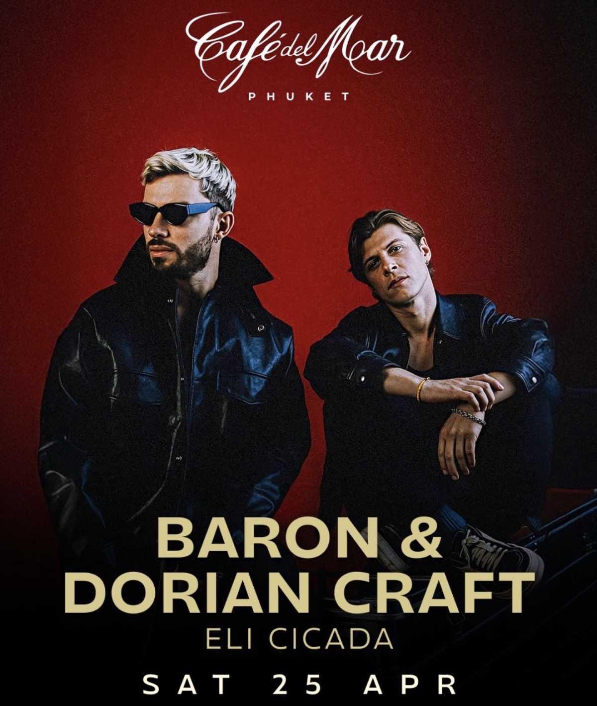 Baron & Dorian Craft at Café del Mar Phuket