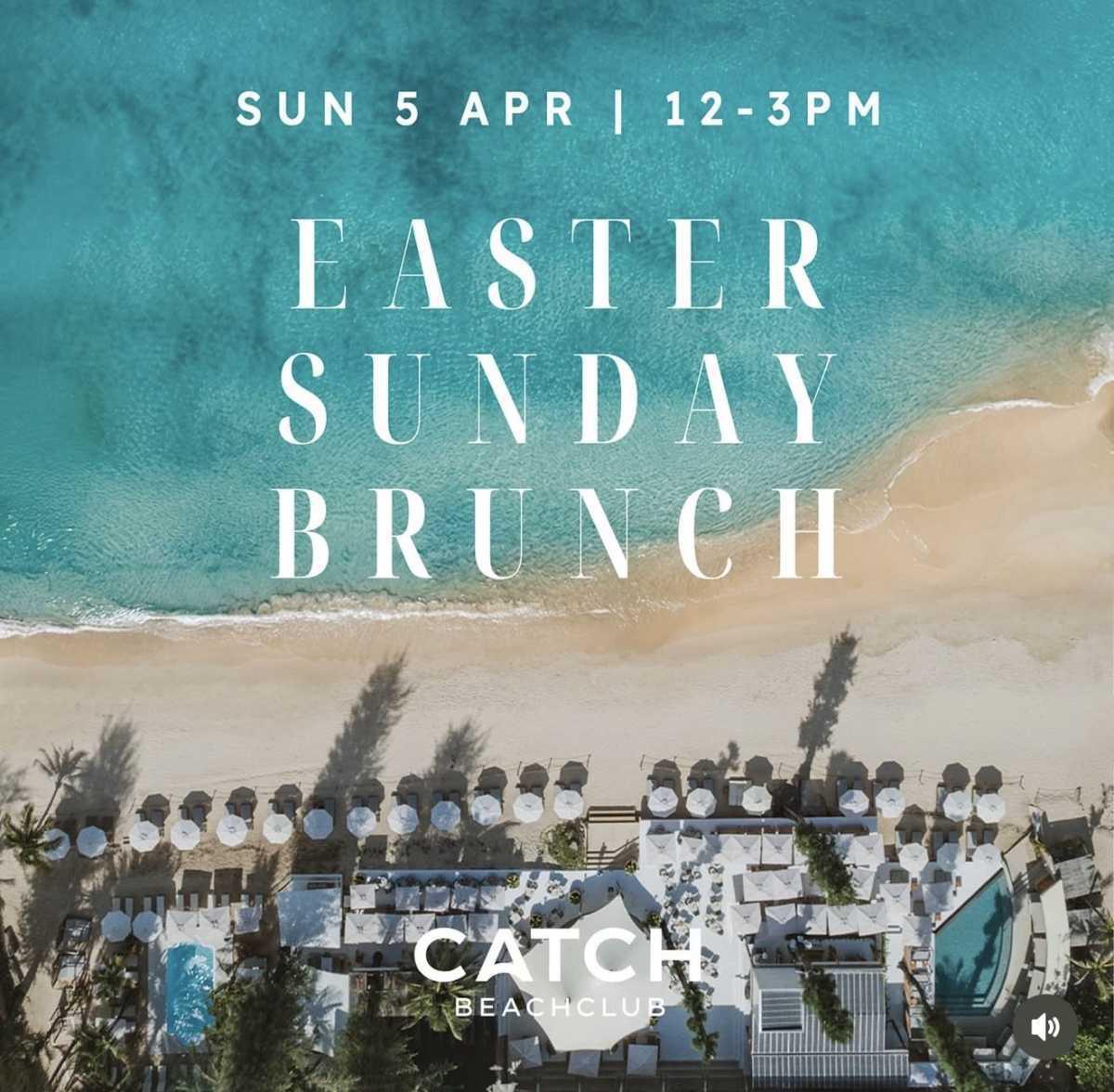 Easter Sunday Brunch at Catch Beach Club Phuket