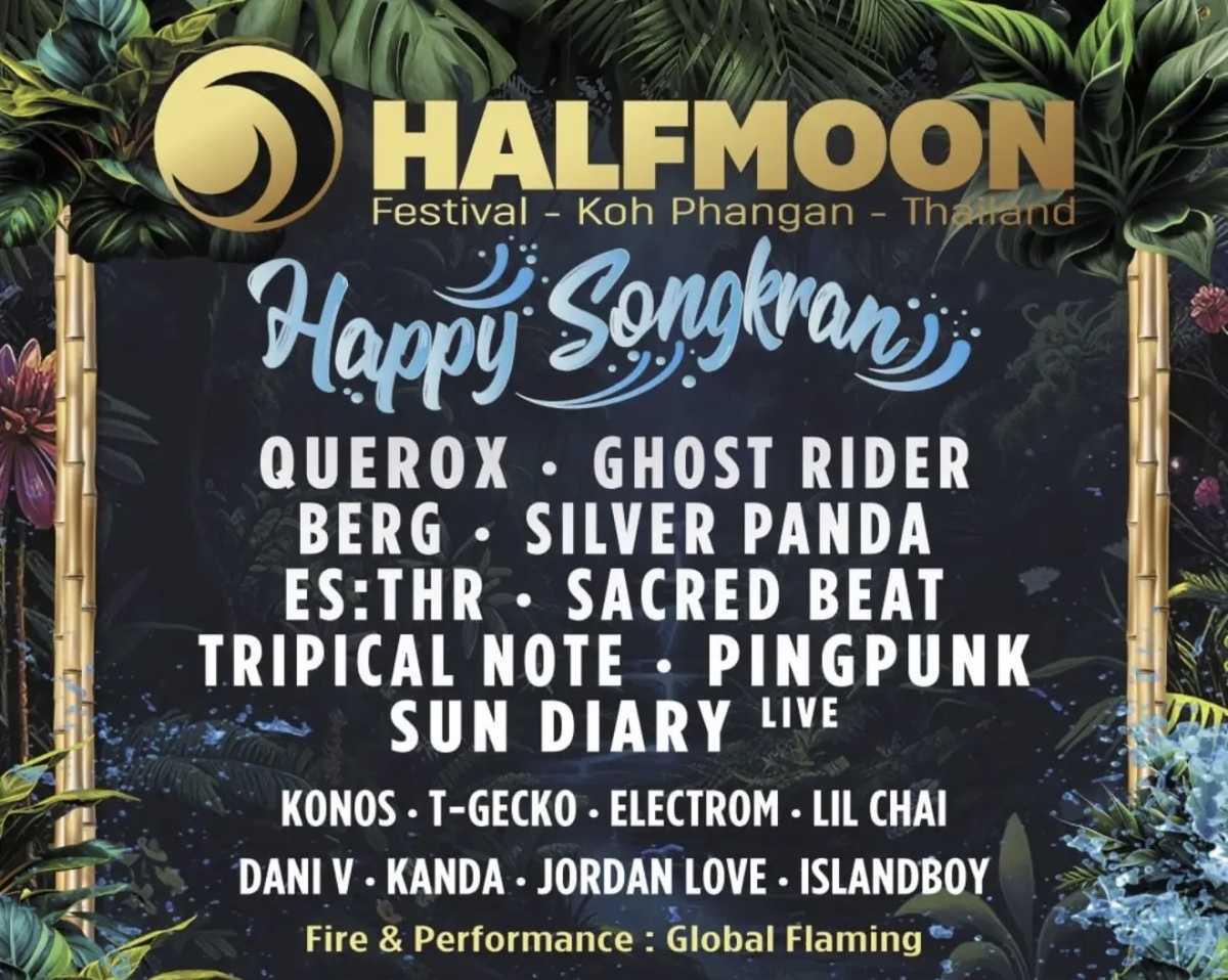 Halfmoon Festival – Songkran Edition
