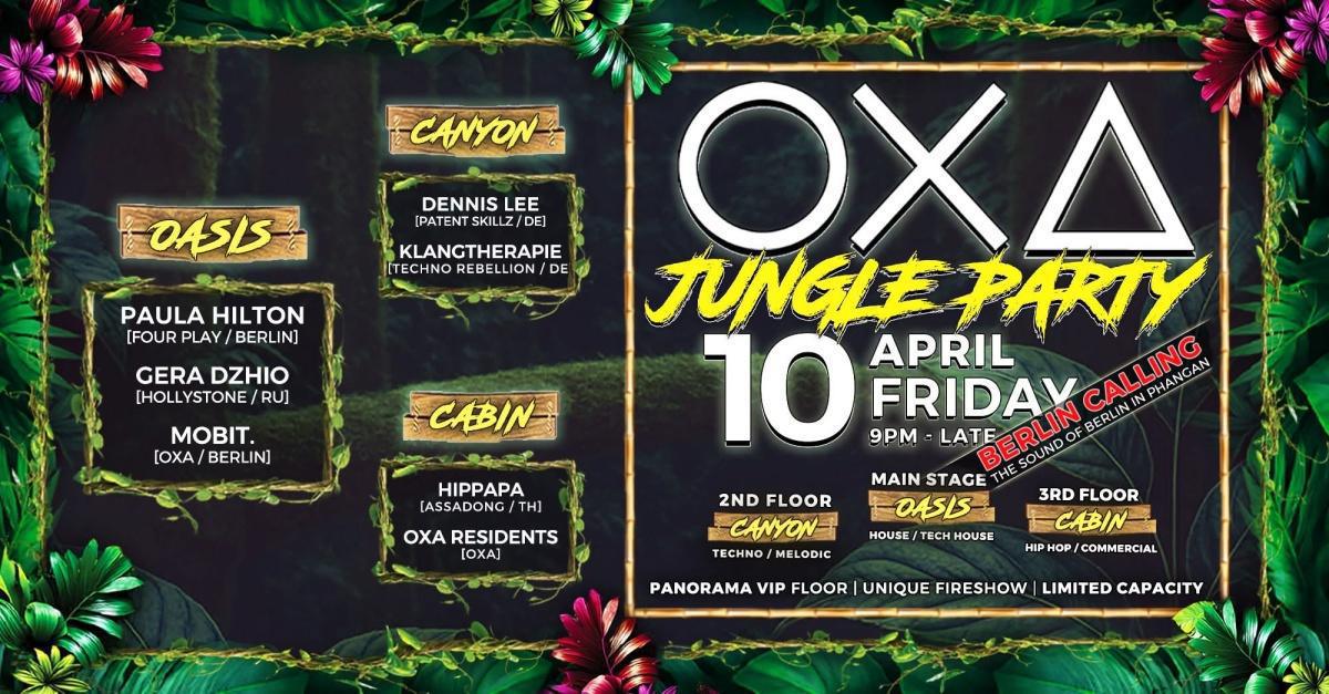 OXA Jungle Party – Berlin Calling 🔥 