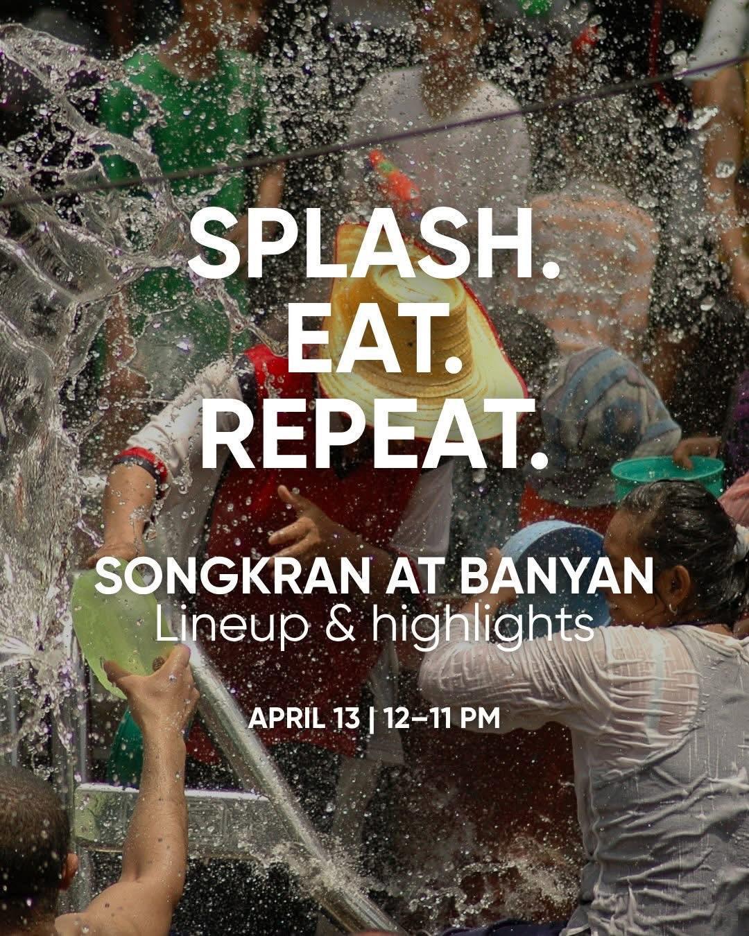 Songkran at Banyan Songkran at Banyan