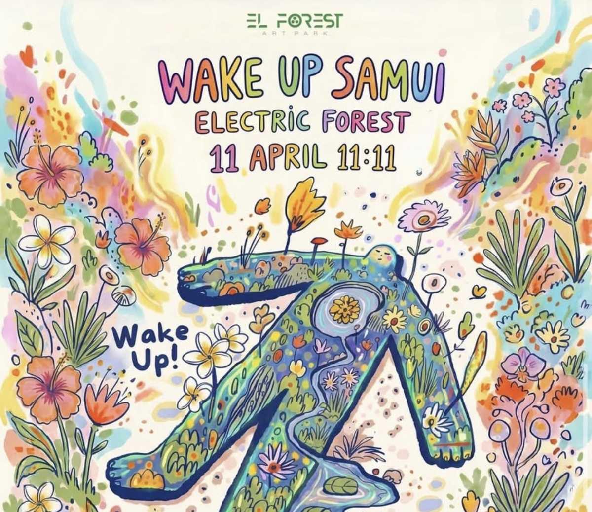 Wake up Samui x Electric Forest