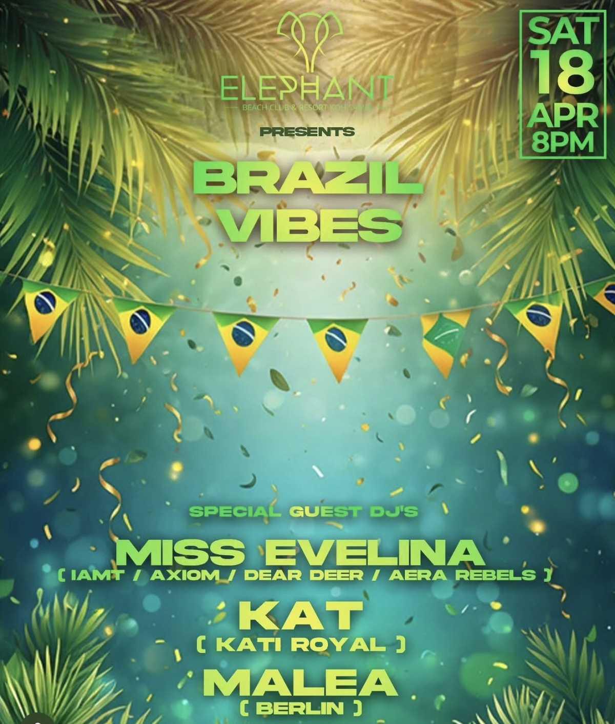 Brazil Vibez • Elephant Beach Club