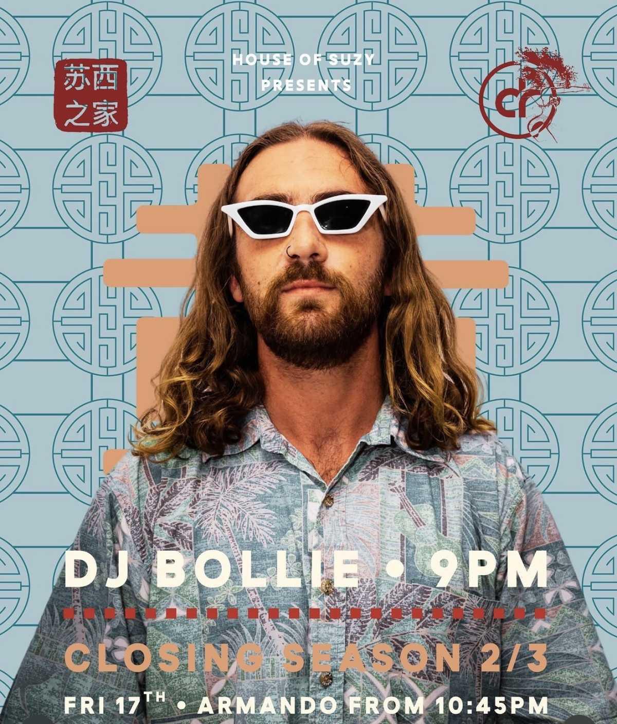 House of Suzy x DJ Bollie & Armando.