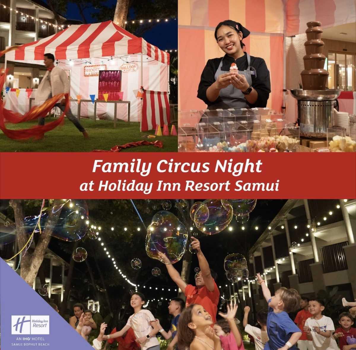 Family Circus Night – Holiday Inn Samui 🎪